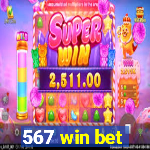 567 win bet